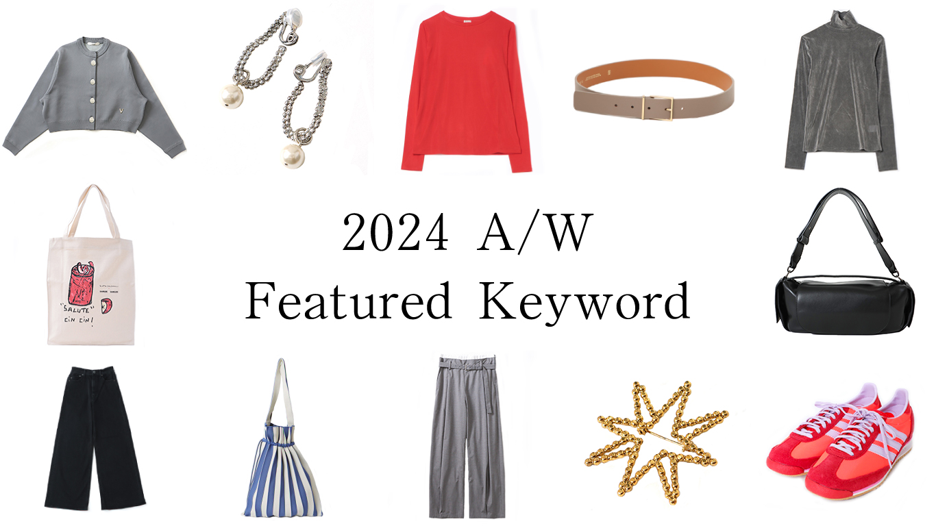 2024 A/W Featured Keyword