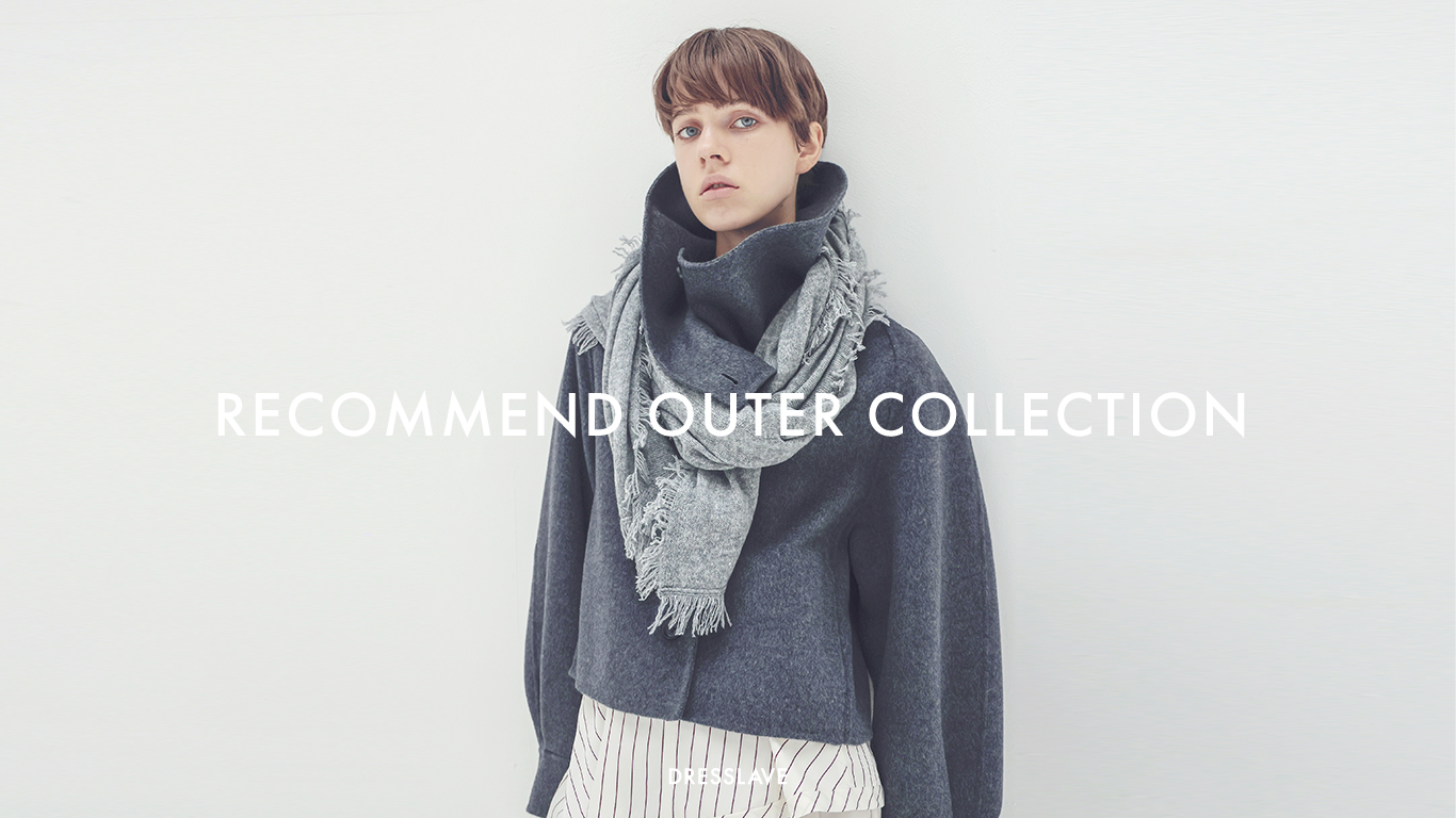 【2024 AUTUMN WINTER】RECOMMEND OUTER COLLECTION