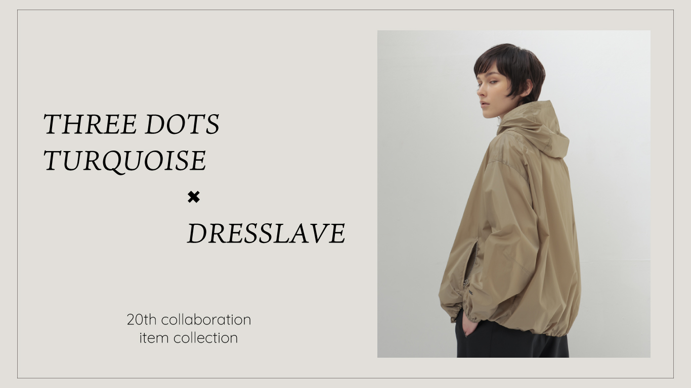 DRESSLAVE,ドレスレイブ,three dots turcuoise,スリードットターコイズ